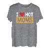 I Heart Hot Moms MILFs Gifts Red Heart Design Love Mom T-Shirt