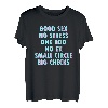 Good Sex No Stress One Boo No Ex (Rückenprint) Rap Spruch T-Shirt