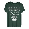 60 Geburtstag 60 Jahrebitte schonend behandeln Geschenk T-Shirt