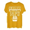 60 Geburtstag 60 Jahrebitte schonend behandeln Geschenk T-Shirt