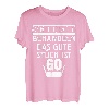 60 Geburtstag 60 Jahrebitte schonend behandeln Geschenk T-Shirt