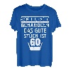 60 Geburtstag 60 Jahrebitte schonend behandeln Geschenk T-Shirt