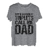 Herren Meine Lieblingsdrillinge nennen mich Papa T-Shirt