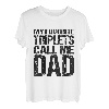 Herren Meine Lieblingsdrillinge nennen mich Papa T-Shirt
