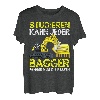 Baggerfahrer Studieren Kann Jeder Bagger Spruch T-Shirt