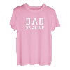 Dad or alive T-Shirt