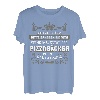 Pizzabäcker Geschenk-Idee Lustiger Spruch Shirt