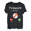 Firework Calling Silvester Ruft Pyrotechniker Feuerwerker T-Shirt