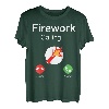 Firework Calling Silvester Ruft Pyrotechniker Feuerwerker T-Shirt