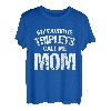 Meine Lieblings-Drillinge nennen mich Mama T-Shirt