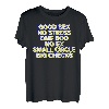 Good Sex No Stress One Boo No Ex (Rückenprint) Rap Spruch T-Shirt