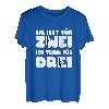 Herren Sie isst für Zwei ich trink für Drei T-Shirt