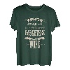 Herren Du machst mir keine Angst, ich habe 3 Töchter und Ehefrau T-Shirt