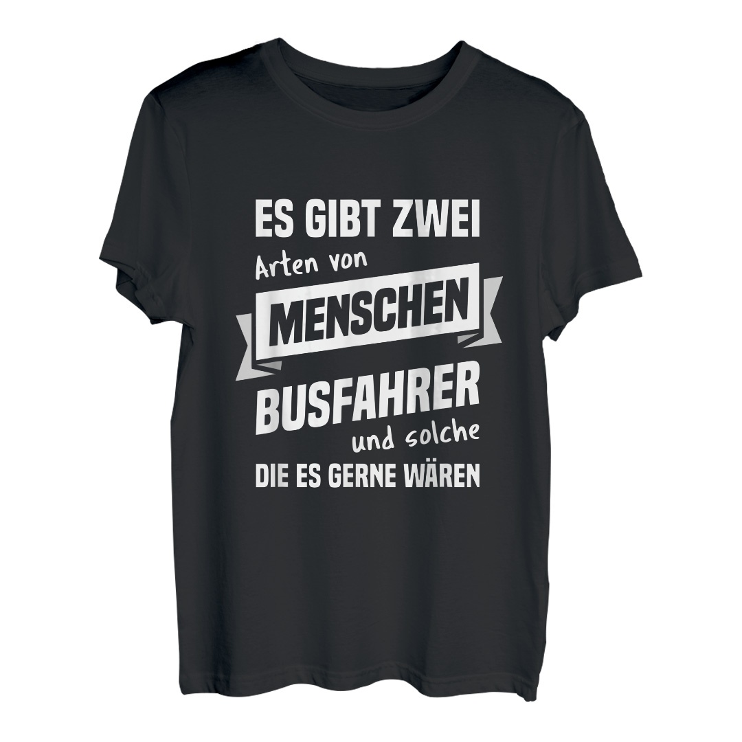 Herren T-Shirt Busfahrer - Geschenk Bus Autobusfahrer Spruch