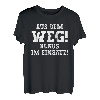 Klaus Lustiger Spruch Aus Dem Weg Vorname Name Klaus T-Shirt
