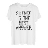 Silence Is The Best Answer Shirt Motivation und Ziele Unisex T-Shirt
