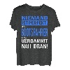 Boot Bootsfahrer - Schiffsführer Schiff Lustiger Spruch T-Shirt