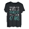 Geschenk zum Geburtstag, 47. Geburtstag, originelle Idee, lustig, für Herren und Damen T-Shirt