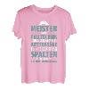 Herren Meister Der Fälltechnik Herrscher Förster Forstwirte T-Shirt