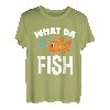 Lustiges Angler What The Fish Fischen Angel Set Geschenk T-Shirt