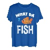 Lustiges Angler What The Fish Fischen Angel Set Geschenk T-Shirt
