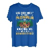 Leg dich nicht mit einem Pilzsammler an, Pilzsammler T-Shirt