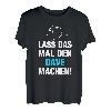 Herren Lass Das Mal Den Dave Machen! Vornamen Spruch Geschenk T-Shirt