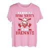 Ich Bin Nicht Dein Vater Bei Dir Brennts Lusitges Feuerwehr T-Shirt