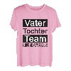 Vater Tochter Team #untrennbareverbindung Familie T-Shirt