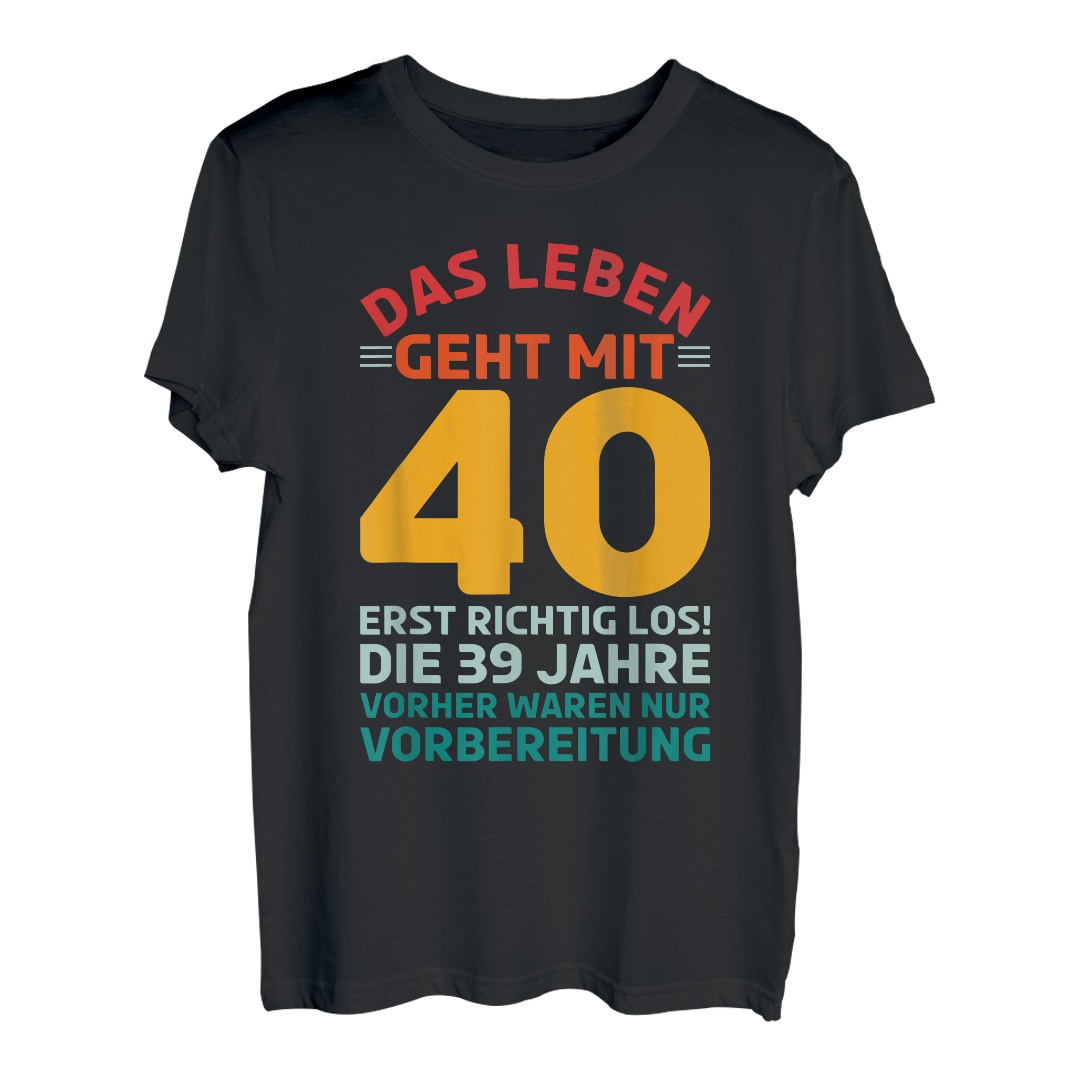 40 Mann Lustiger Spruch 40ter 40. Geburtstag T-Shirt