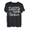 2 Du kannst mich nicht erschrecken ich habe Zwei Söhne T-Shirt