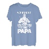 Wer Braucht Schon Superhelden Ich Habe Papa T-Shirt