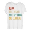 Herren Papa Mythos Legende Vater Vatertag Spruch Lustig Geschenk T-Shirt