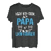 Mein Papa Ist LKW Fahrer Trucker Vater LKW Fahrer T-Shirt