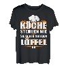 Köche Sterben Nie Sie Geben Nur Den Löffel Ab - Koch T-Shirt