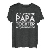 Herren Papatagsgeschenk Herrentagsgeschenk Vatertagsshirt Tochter T-Shirt