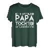 Herren Papatagsgeschenk Herrentagsgeschenk Vatertagsshirt Tochter T-Shirt
