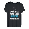 Herren Lass Das Mal Den Justus Machen! Vornamen Spruch Geschenk T-Shirt