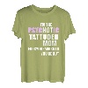 Psychotische tätowierte Mutter, vor der dich jeder gewarnt h T-Shirt