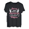 Sorry Ich versuche mich zu benehmen aber ich komme nach Papa T-Shirt