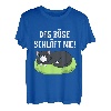 Das Böse Schläft Nie T-Shirt