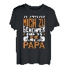 Ich versuche mich zu verhalten, aber ich komme zu Papa T-Shirt