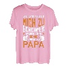 Ich versuche mich zu verhalten, aber ich komme zu Papa T-Shirt