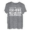 Kai-Uwe Name Lustiger Spruch Shirt Vorname Geschenk