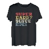 Herren Super Daddy since 2021 Papa Vater Vatertag Retro T-Shirt
