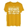 Michael Name Lustiger Spruch Shirt Vorname Geschenk