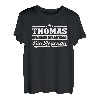 Name Thomas Vorname Lustiger Spruch T-Shirt