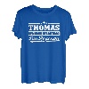 Name Thomas Vorname Lustiger Spruch T-Shirt