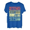 Legendär Seit Juni 1971 52. Geburtstag T-Shirt