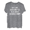May God Have Mercy On My Enemies, Funny, Jokes, Sarkastic T-Shirt